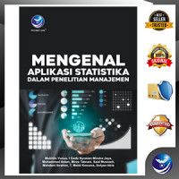 Mengenal Aplikasi Statitika Dalam Penelitian Manajemen