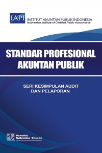 Image of Standar Profesional Akuntan Publik; Seri Kesimpulan Audit dan Pelaporan