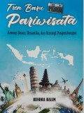 Tren Baru Pariwisata : Konsep Dasar, Dinamika, dan Strategi Pengembangan