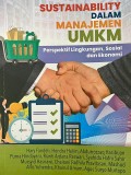 Sustainability Dalam Manajemen UMKM : Persfektif Lingkungan, Sosial dan Ekonomi
