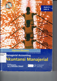 Akuntansi Manajerial; Managerial Accounting. Buku 2