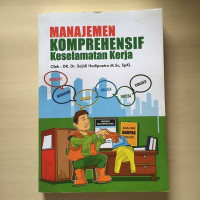 Image of Manajemen Komprehensif Keselamatan Kerja