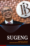 Sugeng: Meniti Jalan Kepemimpinan Spiritual