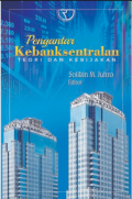 Pengantar Kebanksentralan: Teori dan Kebijakan