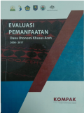 Evaluasi Pemanfaatan: Dana Otonomi Khusus Aceh 2008-2017