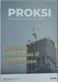 Proksi: Imfomatif. Atraktif. Edukatif: redesain Pembinaan & Pengawasan
