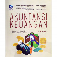 Image of Akuntansi Keuangan: Teori dan Praktik