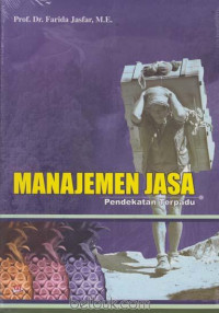 Manajemen Jasa; Pendekatan Terpadu