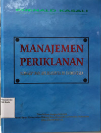 Manajemen Periklanan : Konsep Dan Aplikasinya Di Indonesia