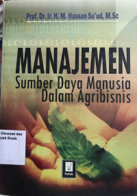 Manajemen Sumber Daya Manusia Dalam Agribisnis