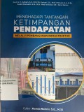 Menghadapi Tantangan Ketimpangan Pendapatan Melalui Pembangunan Insfrastruktur