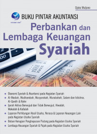 Image of Buku Pintar Akuntansi: Perbankan dan Lembaga Keuangan Syariah