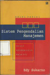 Sistem Pengendalian Manajemen : Suatu Pendekatan Praktis